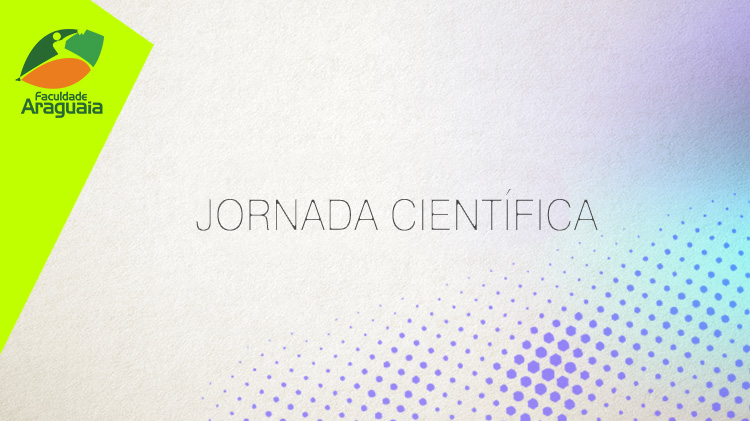 Faculdade Araguaia - Jornada Científica